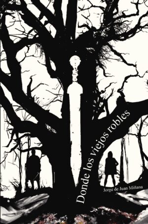 DONDE LOS VIEJOS ROBLES