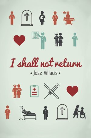 I SHALL NOT RETURN