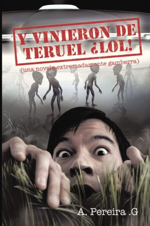 Y VINIERON DE TERUEL ¿LOL!