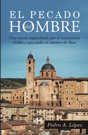 EL PECADO DEL HOMBRE