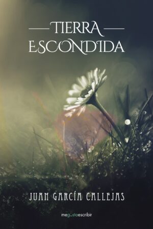 TIERRA ESCONDIDA