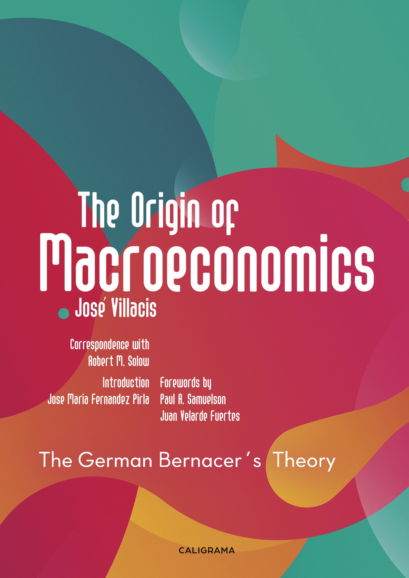 THE ORIGIN OF MACROECONOMICS