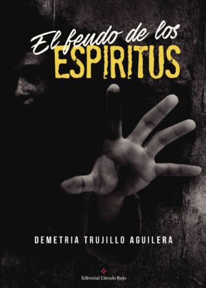 EL FEUDO DE LOS ESPÍRITUS