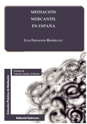 MEDIACIÓN MERCANTIL EN ESPAÑA.