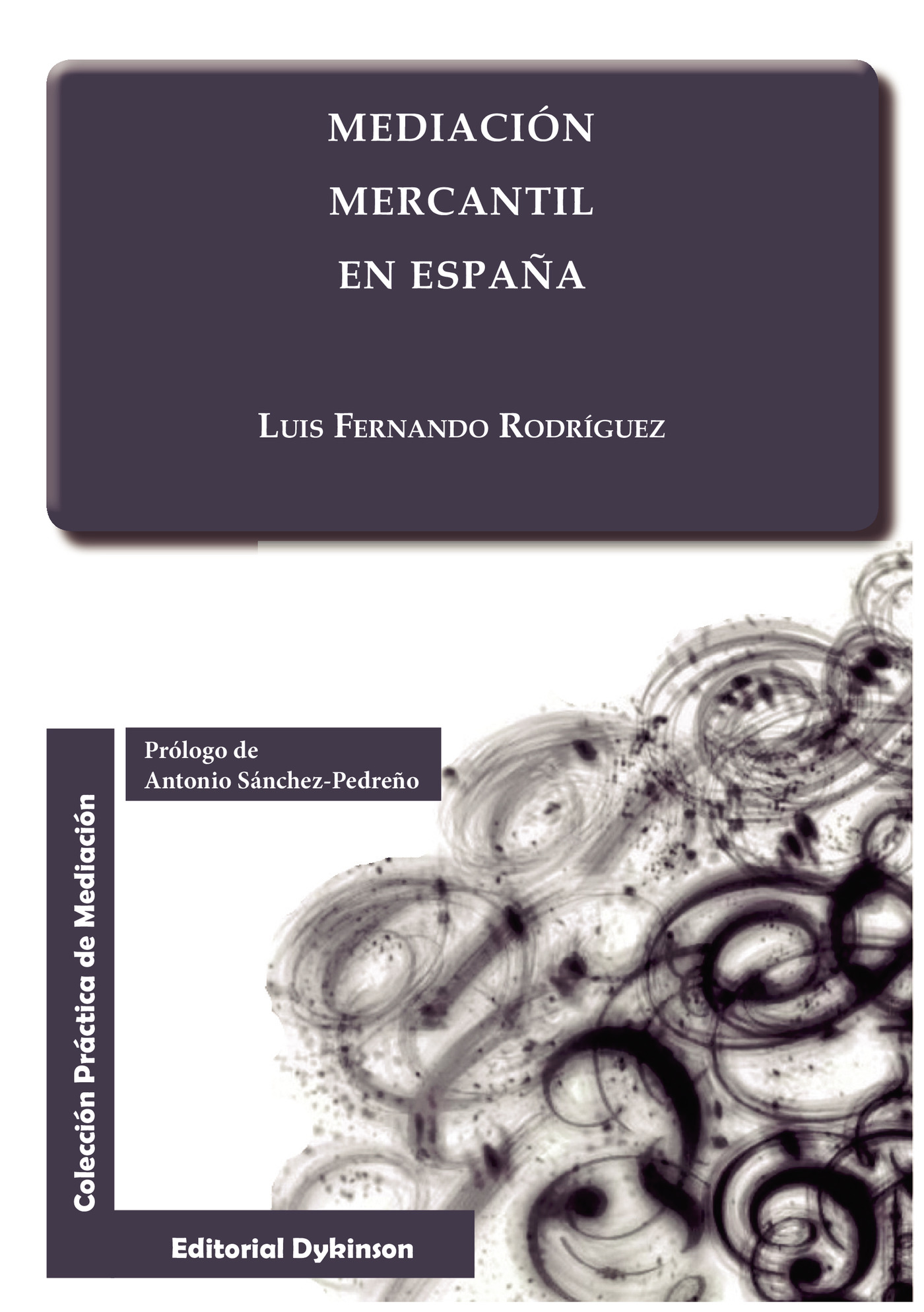 MEDIACIÓN MERCANTIL EN ESPAÑA.