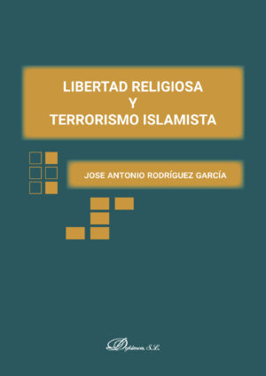 LIBERTAD RELIGIOSA Y TERRORISMO ISLAMISTA.