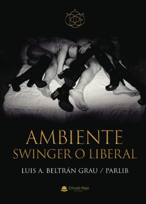 AMBIENTE SWINGER O LIBERAL