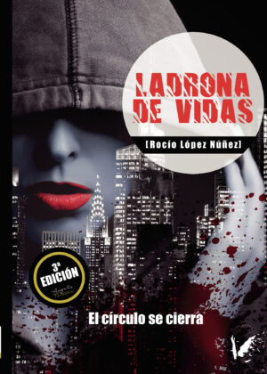 LADRONA DE VIDAS