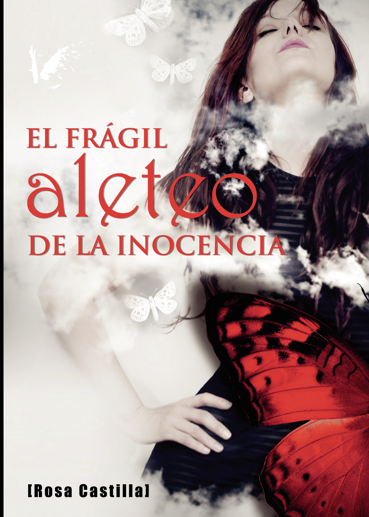 EL FRÁGIL ALETEO DE LA INOCENCIA