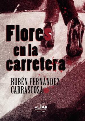 FLORES EN LA CARRETERA