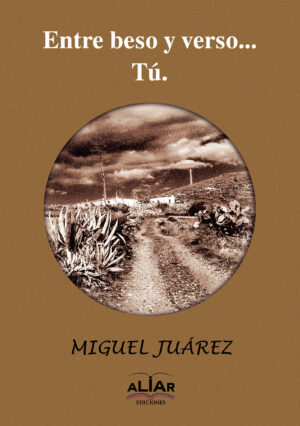 ENTRE BESO Y VERSO... TÚ