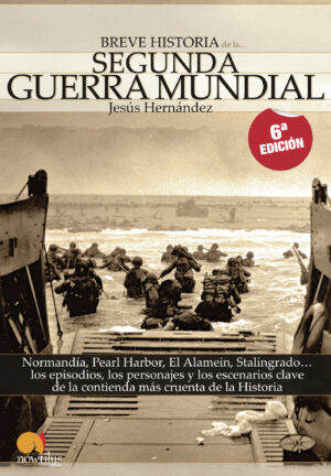 BREVE HISTORIA DE LA SEGUNDA GUERRA MUNDIAL