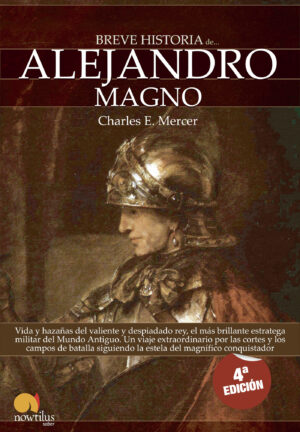 BREVE HISTORIA DE ALEJANDRO MAGNO
