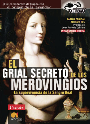 EL GRIAL SECRETO DE LOS MEROVINGIOS