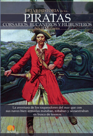 BREVE HISTORIA DE LOS PIRATAS