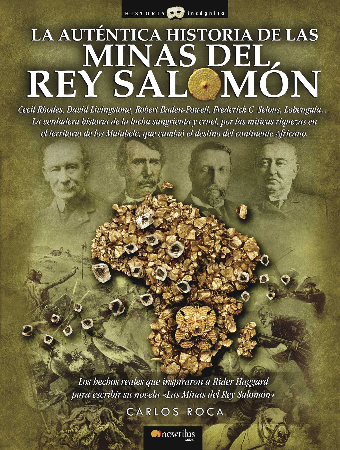 LA AUTÉNTICA HISTORIA DE LAS MINAS DEL REY SALOMÓN