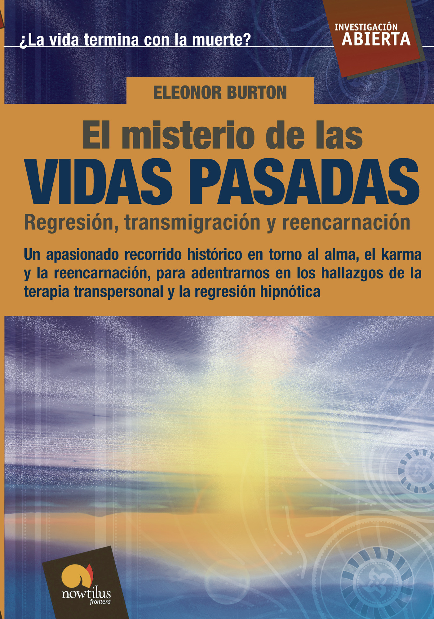 EL MISTERIO DE LAS VIDAS PASADAS