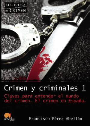 CRIMEN Y CRIMINALES I
