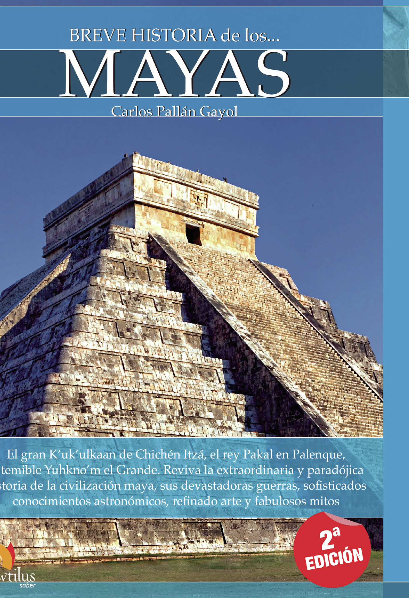 BREVE HISTORIA DE LOS MAYAS