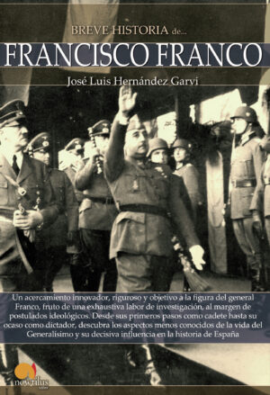 BREVE HISTORIA DE FRANCISCO FRANCO