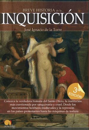 BREVE HISTORIA DE LA INQUISICIÓN