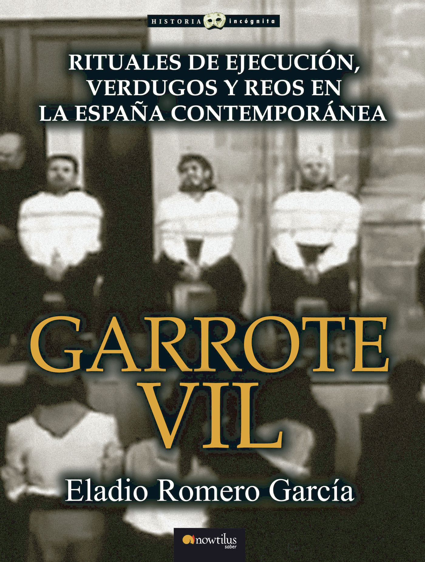 GARROTE VIL