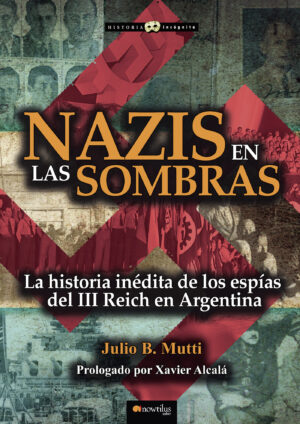 NAZIS EN LAS SOMBRAS