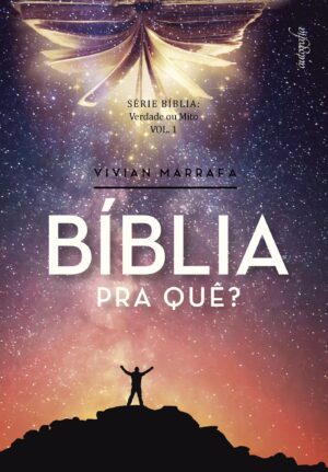 BÍBLIA PRA QUÉ?