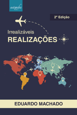 IRREALIZÁVEIS REALIZA√Õ√ß√Õ√µES