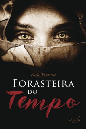 FORASTEIRA DO TEMPO