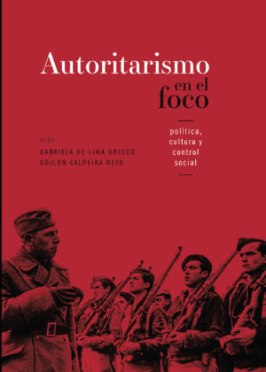 AUTORITARISMO EN EL FOCO