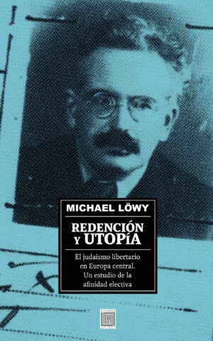 REDENCIÓN Y UTOPÍA