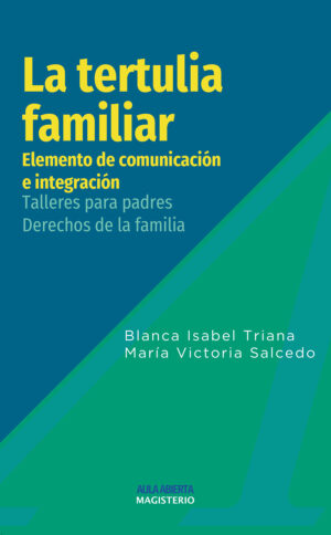 LA TERTULIA FAMILIAR