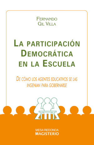 LA PARTICIPACIÓN DEMOCRÁTICA EN LA ESCUELA