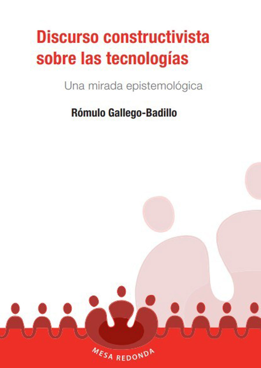 DISCURSO CONSTRUCTIVISTA SOBRE LAS TECNOLOGÍAS