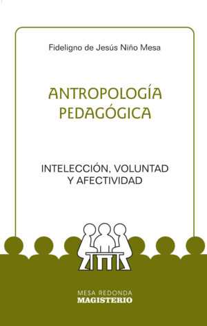 ANTROPOLOGÍA PEDAGÓGICA