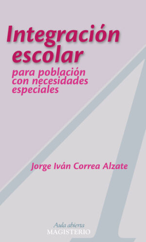 INTEGRACIÓN ESCOLAR