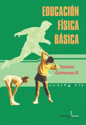 EDUCACIÓN FÍSICA BÁSICA
