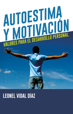 AUTOESTIMA Y MOTIVACIÓN