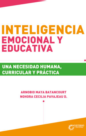 INTELIGENCIA EMOCIONAL Y EDUCATIVA