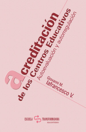 ACREDITACIÓN DE LOS CENTROS EDUCATIVOS