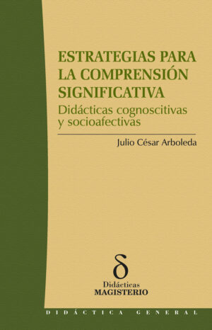 ESTRATEGIAS PARA LA COMPRENSIÓN SIGNIFICATIVA