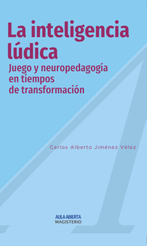 LA INTELIGENCIA LÚDICA