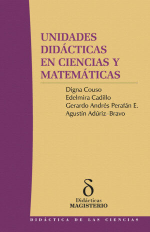 UNIDADES DIDÁCTICAS EN CIENCIAS Y MATEMÁTICAS