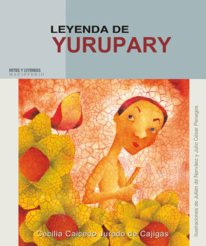 LEYENDA DE YURUPARY