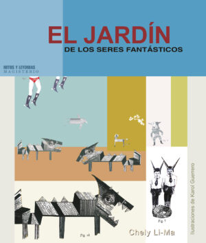 EL JARDÍN DE LOS SERES FANTÁSTICOS