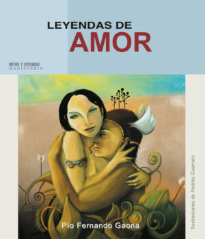 LEYENDAS DE AMOR
