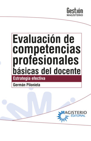 EVALUACIÓN DE COMPETENCIAS PROFESIONALES BÁSICAS DEL DOCENTE