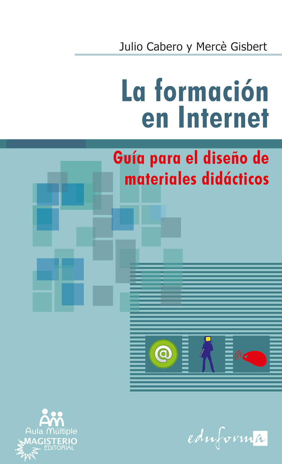 LA FORMACIÓN EN INTERNET