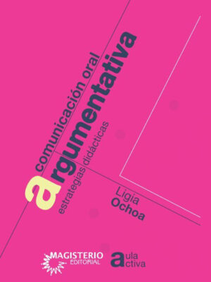 COMUNICACIÓN ORAL ARGUMENTATIVA